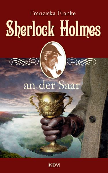Cover von Sherlock Holmes an der Saar
