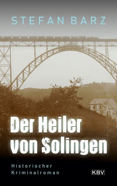 Cover von Der Heiler von Solingen