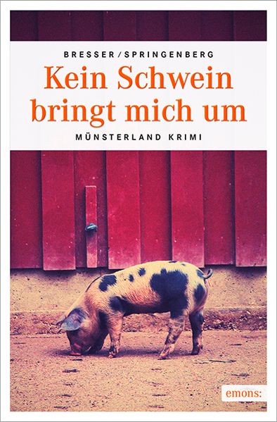Cover von Kein Schwein bringt mich um