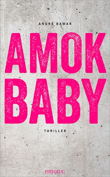 Cover von Amok Baby