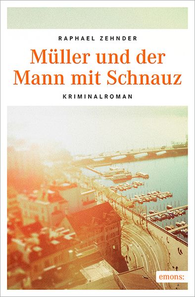 Cover von Müller und der Mann mit Schnauz