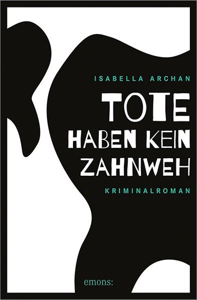 Cover von Tote haben kein Zahnweh