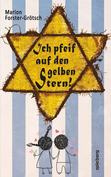 Cover von Ich pfeif auf den gelben Stern