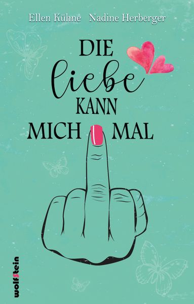 Cover von Die Liebe kann mich mal