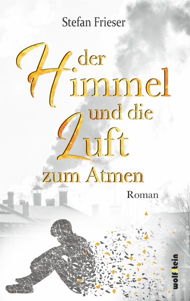 Cover von Der Himmel und die Luft zum Atmen