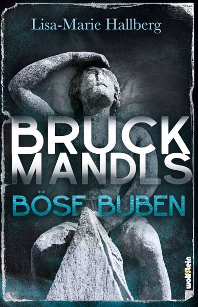 Cover von Bruckmandls böse Buben
