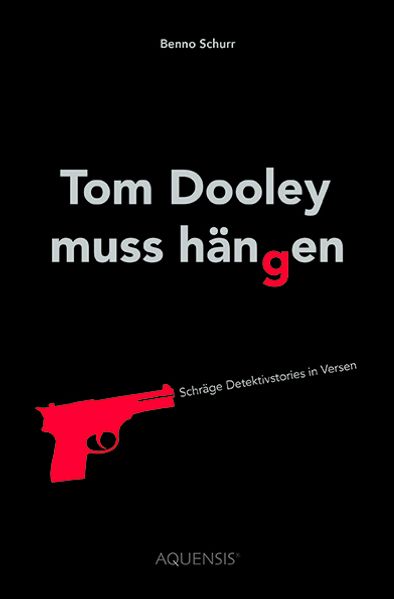 Cover von Tom Dooley muss hängen
