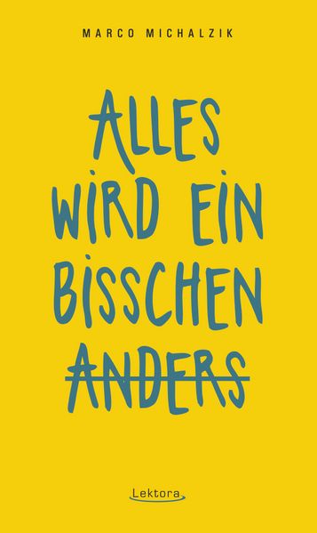 Cover von Alles wird ein bisschen anders