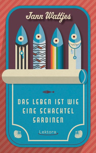 Cover von Das Leben ist wie eine Schachtel Sardinen