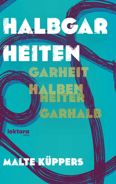 Cover von Halbgarheiten
