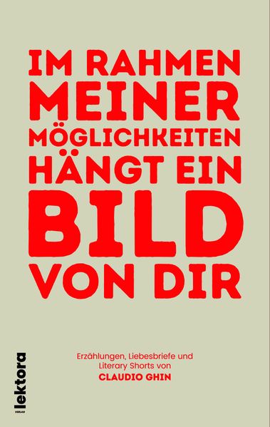 Cover von Im Rahmen meiner Möglichkeiten hängt ein Bild von dir