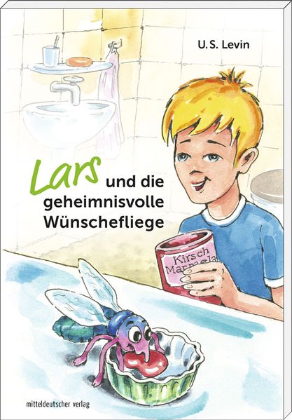 Cover von Lars und die geheimnisvolle Wünschefliege