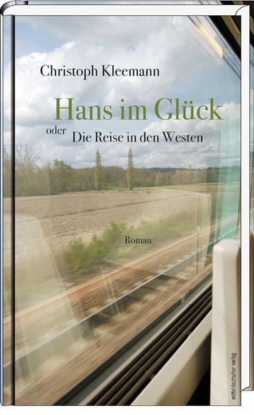 Cover von Hans im Glück oder Die Reise in den Westen