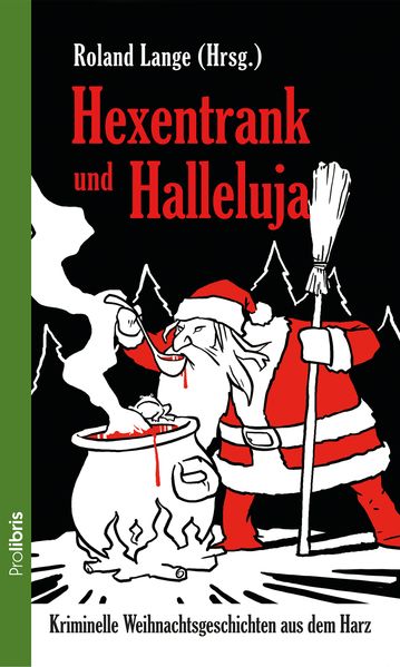 Cover von Hexentrank und Halleluja
