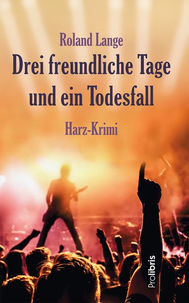 Cover von Drei freundliche Tage und ein Todesfall