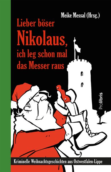 Cover von Lieber böser Nikolaus, ich leg schon mal das Messer raus