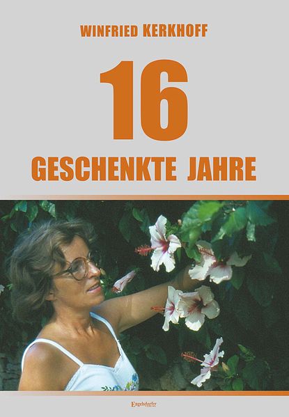 Cover von 16 geschenkte Jahre
