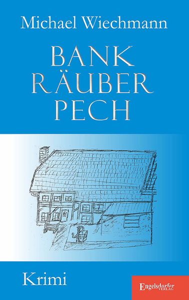 Cover von Bankräuberpech