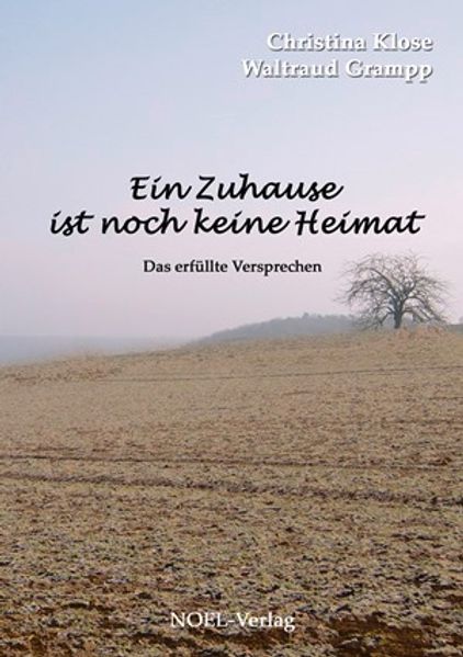 Cover von Ein Zuhause ist noch keine Heimat