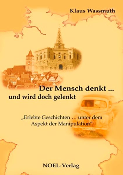 Cover von Der Mensch denkt … und wird doch gelenkt