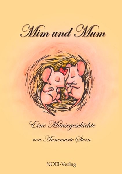 Cover von Mim und Mum eine Mäusegeschichte