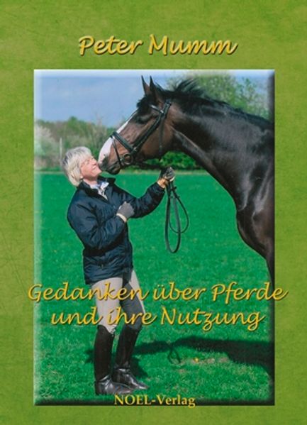 Cover von Gedanken über Pferde und ihre Nutzung