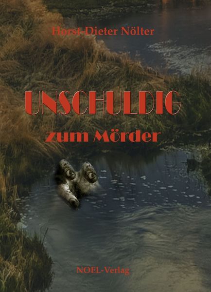 Cover von Unschuldig zum Mörder