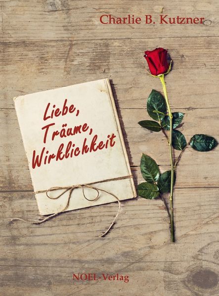 Cover von Liebe, Träume, Wirklichkeit