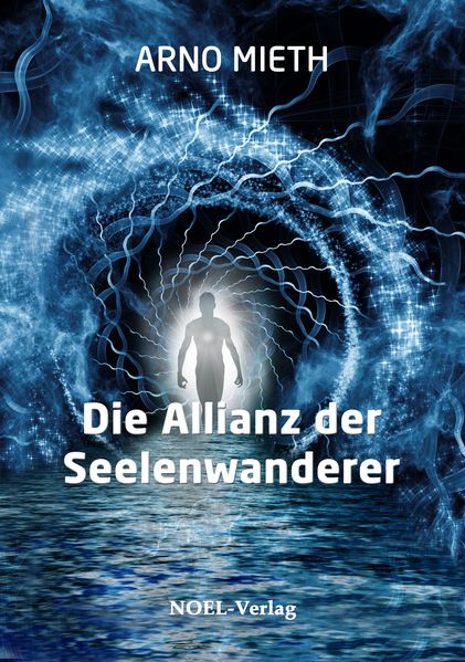 Cover von Die Allianz der Seelenwanderer