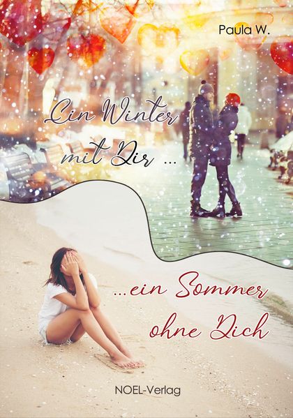Cover von Ein Winter mit Dir … ein Sommer ohne Dich