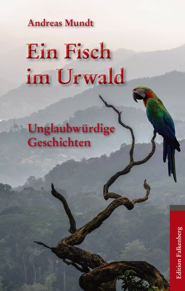 Cover von Ein Fisch im Urwald