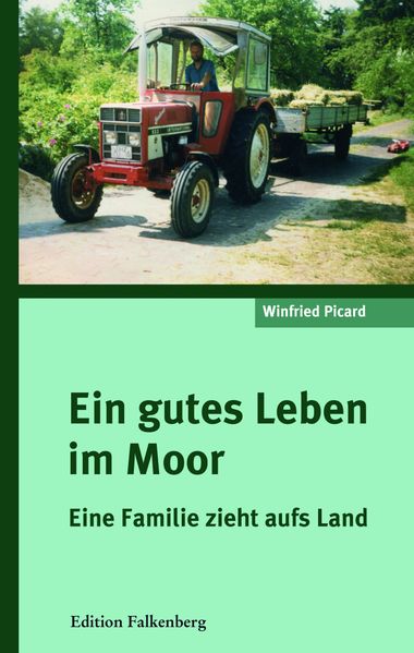Cover von Ein gutes Leben im Moor