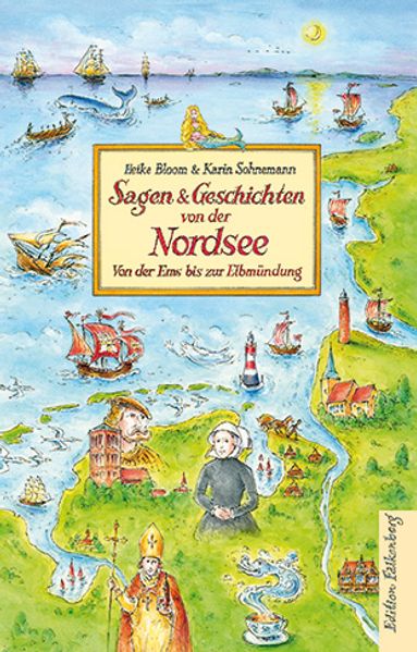 Cover von Sagen und Geschichten von der Nordsee – von der Ems bis zur Elbmündung