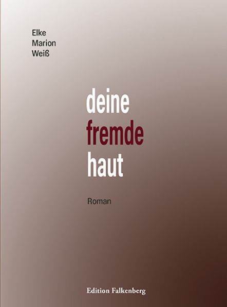 Cover von deine fremde haut