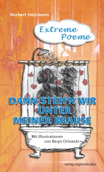 Cover von Dann steh‘n wir unter meiner Brause