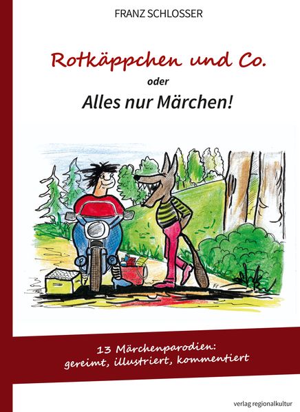 Cover von Rotkäppchen und Co. oder Alles nur Märchen!