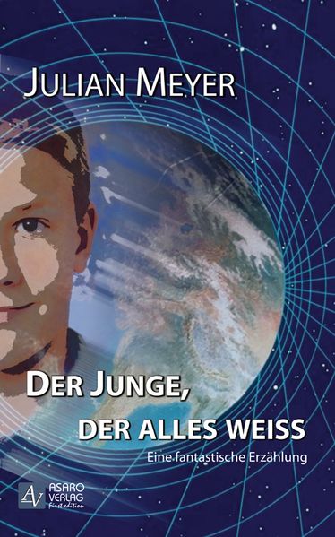 Cover von Der Junge, der alles weiß