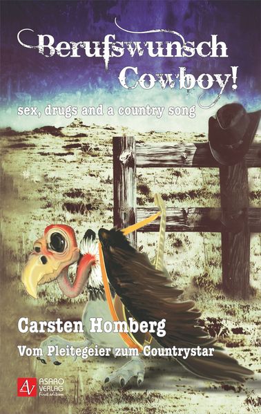 Cover von Berufswunsch Cowboy! – Sex, drugs and a country song