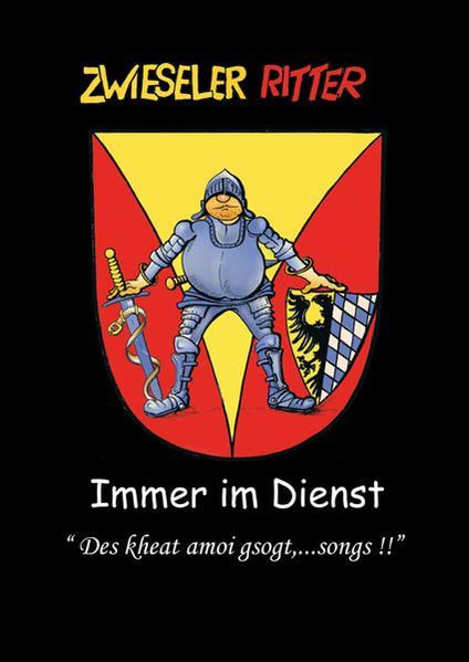 Cover von Zwieseler Ritter – Immer im Dienst