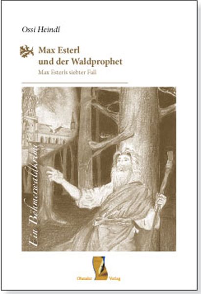 Cover von Max Esterl und der Waldprophet