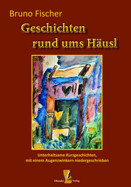 Cover von Geschichten rund ums Häusl