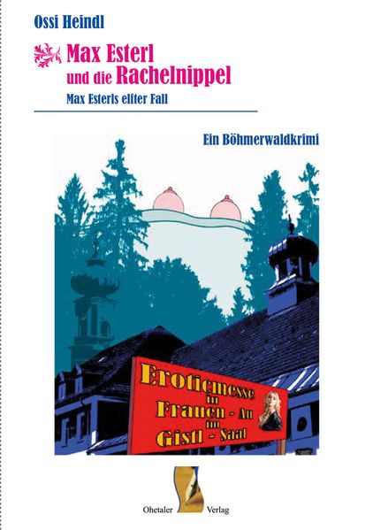 Cover von Max Esterl und die Rachelnippel