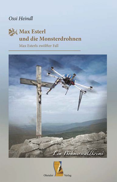 Cover von Max Esterl und die Monsterdrohnen