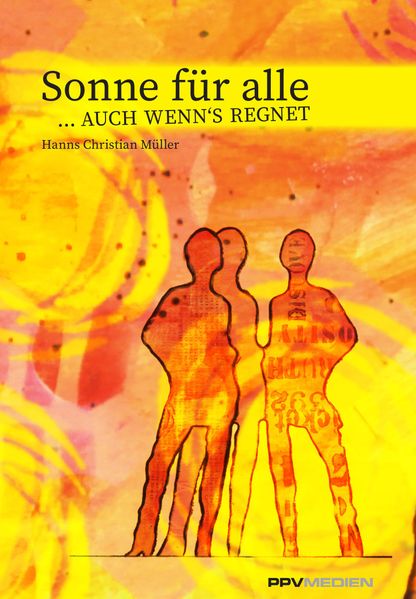 Cover von Sonne für alle … auch wenn’s regnet