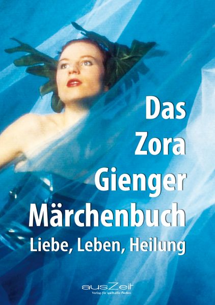 Cover von Das Zora Gienger Märchenbuch
