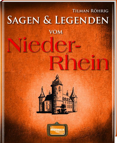 Cover von Sagen und Legenden vom Niederrhein