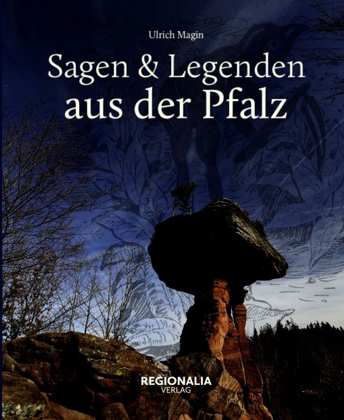 Cover von Sagen und Legenden aus der Pfalz