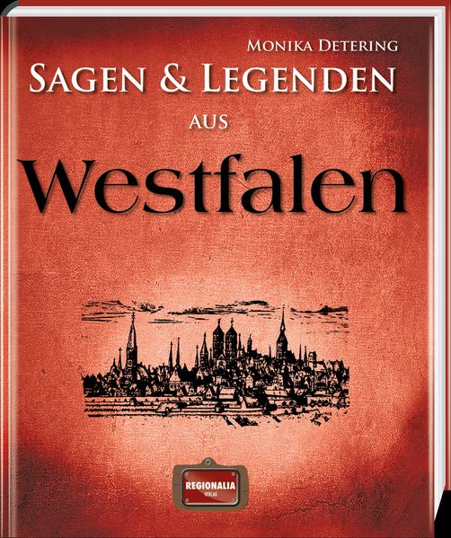 Cover von Sagen und Legenden aus Westfalen