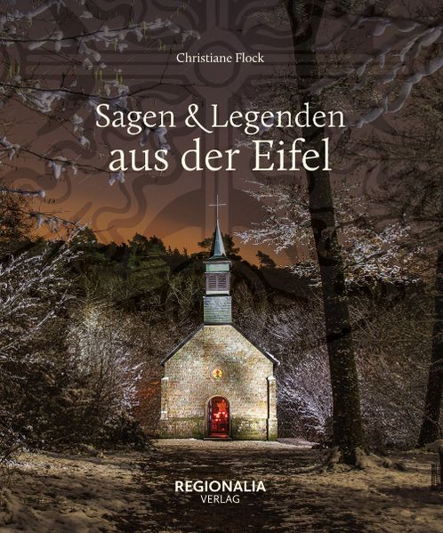 Cover von Sagen und Legenden aus der Eifel