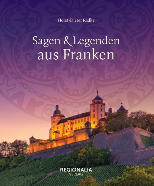 Cover von Sagen und Legenden aus Franken